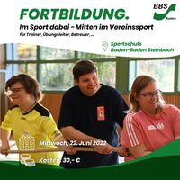 Flyer Fortbildung: Im Sport dabei - Mitten im Vereinssport am 22. Juni 22 in der Sportschule Baden-Baden Steinbach
